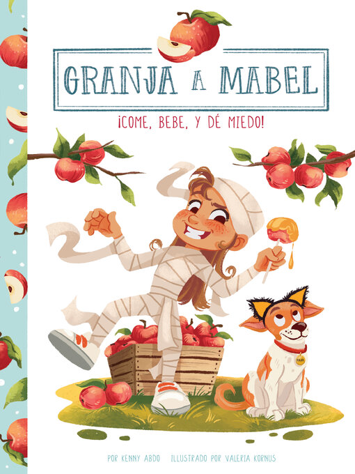 Title details for ¡Come, bebe, y dé miedo! (Eat, Drink, and Be Scary!) by Kenny Abdo - Available